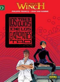 LARGO WINCH 15. LOS TRES OJOS DE LOS GUARDIANES DEL TAO, de Francq, Phillippe | portada del libro