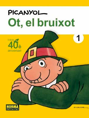 OT EL BRUIXOT Vol 1. EDICIÓ 40È ANIVERSARI, de Picanyol | portada del libro