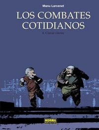LOS COMBATES COTIDIANOS 04. CLAVAR CLAVOS, de LARCENET | portada del libro
