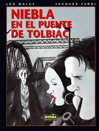 NIEBLA EN EL PUENTE DE TOLBIAC, de Malet, Léo | portada del libro