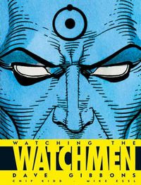 WATCHING THE WATCHMEN, de Gibbons, Dave | portada del libro