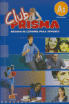 Club Prisma A1 - Libro de alumno + CD, de Vázquez Fernández, Ruth | portada del libro