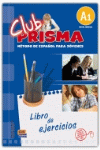 Club Prisma A1- Libro de ejercicios, de Romero Fernández, Ana María | portada del libro