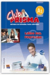 Club Prisma A1 - Libro del profesor + CD, de Club Prisma, Equipo | portada del libro