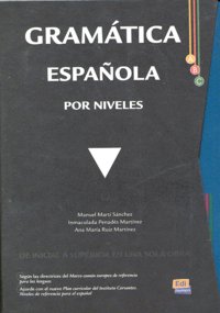 Gramática española por niveles, de Rúiz Martínez, Ana María | portada del libro