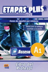 Etapas Plus Acceso A1 - L. del profesor, de Eusebio Hermira, Sonia | portada del libro