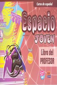 Espacio joven A2.1 - Libro del profesor, de Isa de los Santos, David | portada del libro