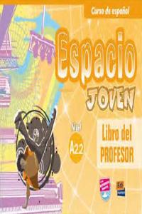 Espacio joven A2.2 - Libro del profesor, de Isa de los Santos, David | portada del libro