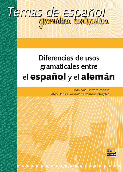 DIFERENCIAS USOS GRAMATICALES ESPAÑOL ALEMAN | portada del libro