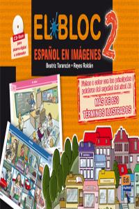 El Bloc 2. Español en imágenes, de Tarancón Álvaro, Beatriz | portada del libro