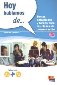 Hoy hablamos de... A1 + A2, de Leal Caballero, Javier | portada del libro