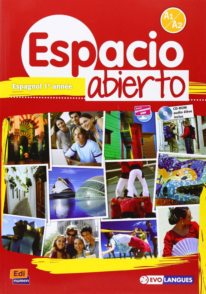 Espacio Abierto A1/A2 - Livre de l'elève, de Isa de los Santos | portada del libro