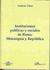 Instituciones políticas y sociales de Roma: Monarquía y República, de Viñas | portada del libro