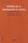 Historia de la Criminolog¡a en España, de Serrano Gómez, Alfonso | portada del libro