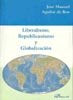 Liberalismo, republicanismo y globalizacion, de Aguilar de Ben | portada del libro