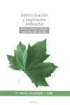 Administración y legislación ambiental, de LOZANO, BLANCA | portada del libro