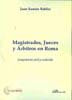 Magistrados, Jueces y Árbitros en Roma, de Robles Reyes, Juan Ramón | portada del libro