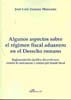 Algunos aspectos sobre el régimen fiscal aduanero en el Derecho romano, de Zamora Manzano | portada del libro