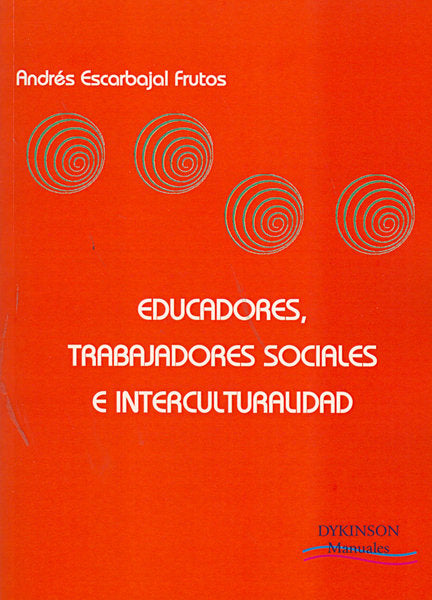 Educadores, trabajadores sociales e interculturalidad, de Escarbajal Frutos, Andrés | portada del libro