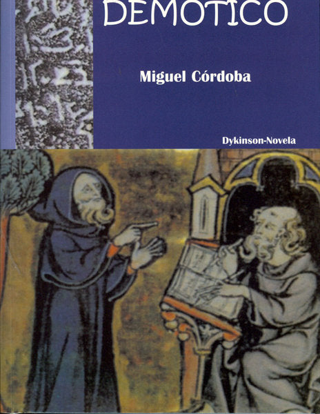 Demótico, de Córdoba Bueno, Miguel | portada del libro
