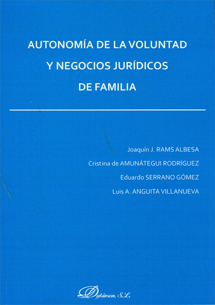 Autonomía de la voluntad y negocios jurídicos de familia, de Rams Albesa | portada del libro