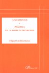 Fundamentos y práctica de la toma de decisiones, de Córdoba Bueno | portada del libro