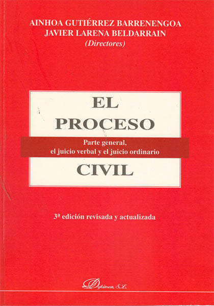 El proceso civil. Parte general, el juicio verbal y el juicio ordinario, de Larena Beldarrain, Javier | portada del libro