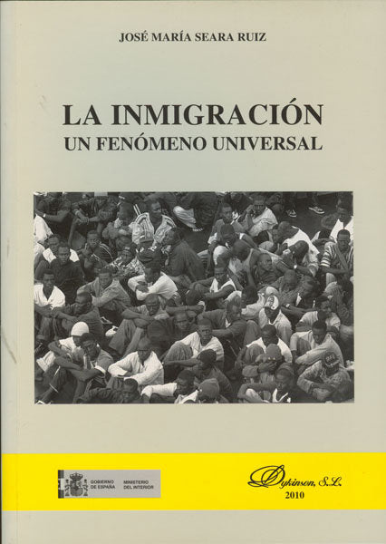 La inmigración. Un fenómeno universal, de Seara Ruiz, José María | portada del libro