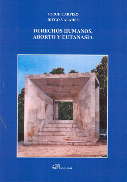 Derechos humanos, aborto y eutanasia, de Carpizo (Méjico), Jorge | portada del libro