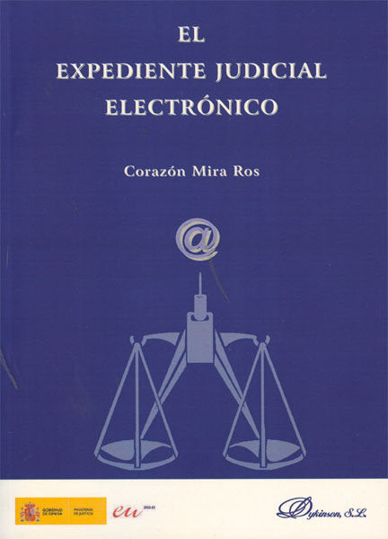 El expediente judicial electrónico, de Mira Ros, Corazón | portada del libro