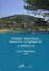 Turismo residencial. Aspectos económicos y jurídicos, de Munar Bernat, Pedro A. | portada del libro