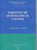 Esquemas de sistema fiscal español, de Gonzalo y Gonzalez, Leopoldo | portada del libro