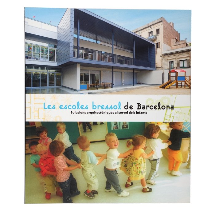 LES ESCOLES BRESSOL DE BARCELONA, de INSTITUTO MUNICIPAL DE EDUCACI | portada del libro