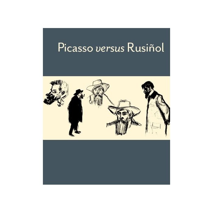 PICASSO VERSUS RUSIÑOL (ING-CAT) (CAT.EXPOSICION), de PICASSO | portada del libro