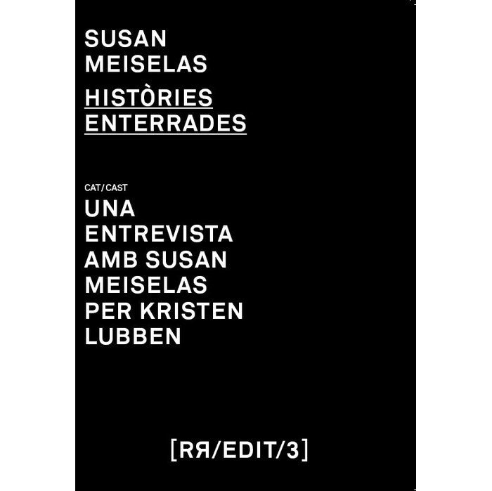 SUSAN MEISELAS. HISTORIES ENTERRADES, de MEISELAS, SUSAN | portada del libro