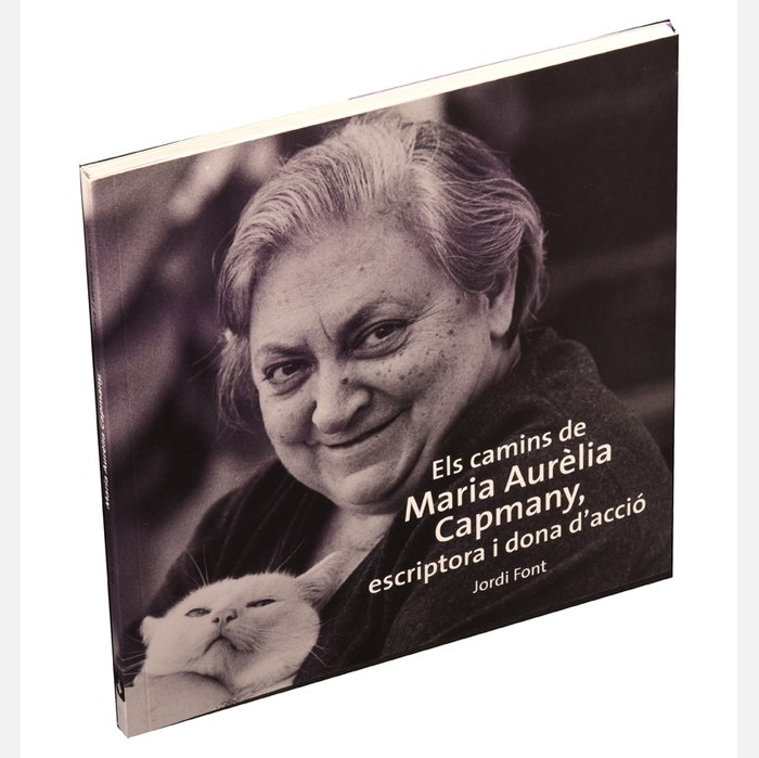 ELS CAMINS DE MARIA AURELIA CAPMANY, de FONT I CARDONA | portada del libro