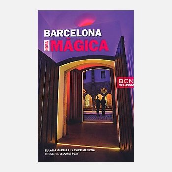 BARCELONA HORA MàGICA, de IGLESIAS HUIX, EULALIA | portada del libro