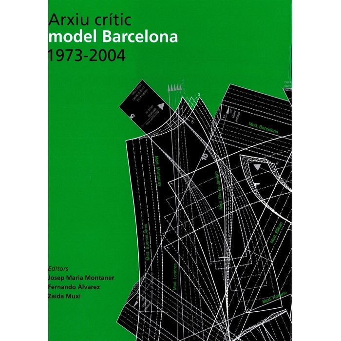 ARXIU CRITIC MODEL BARCELONA, 1973-2004, de MONTANER I MARTORELL, JOSEP MARIA | portada del libro