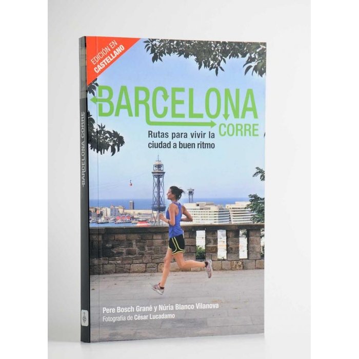 BARCELONA CORRE, de BOSCH GRANE | portada del libro