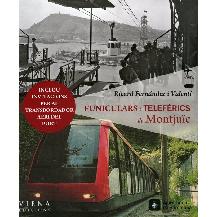FUNICULARS I TELEFèRICS DE MONTJUïC, de FERNANDEZ I VALENTí, RICARD | portada del libro