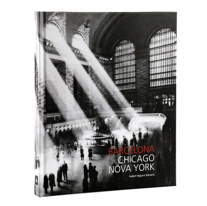 Barcelona-Chicago-New York, de SEGURA SORIANO | portada del libro