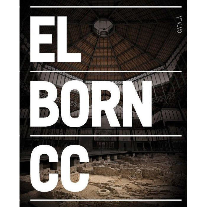 BORN CC, EL, de GARCíA ESPUCHE, ALBERT | portada del libro