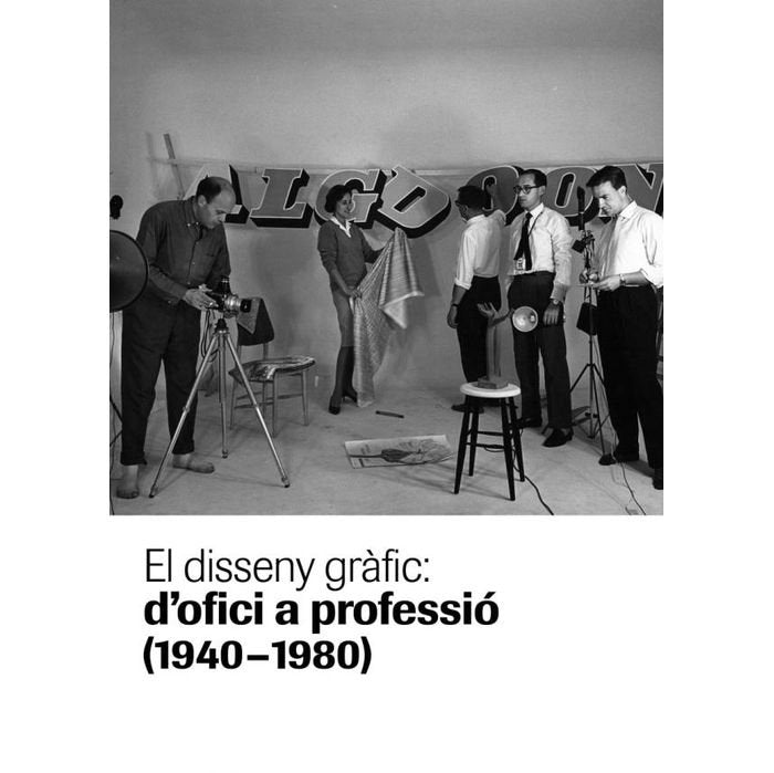 El disseny gràfic: dÆofici a professió (1940-1980), de Vélez Vicente | portada del libro