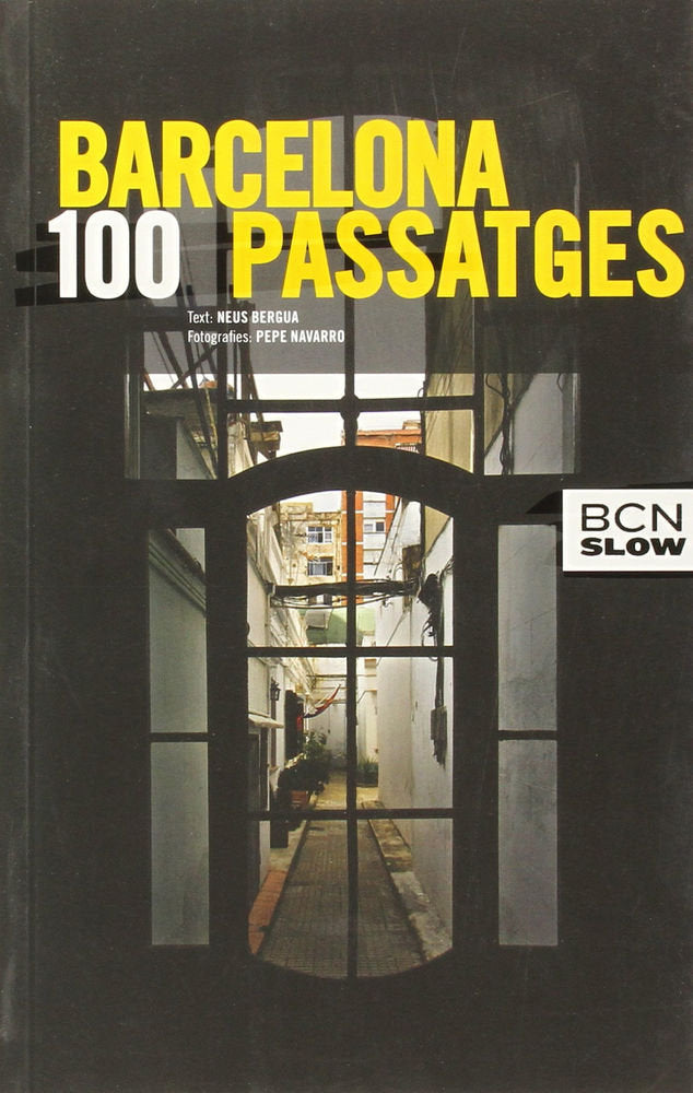 BARCELONA 100 PASSATGES, de BERGUA | portada del libro