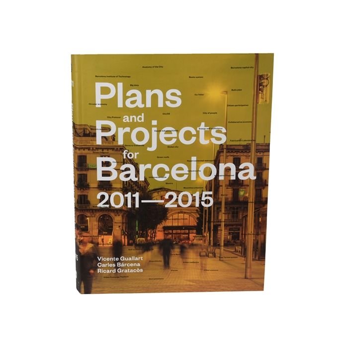Planning and Designs for Barcelona, 2011-2015 | portada del libro