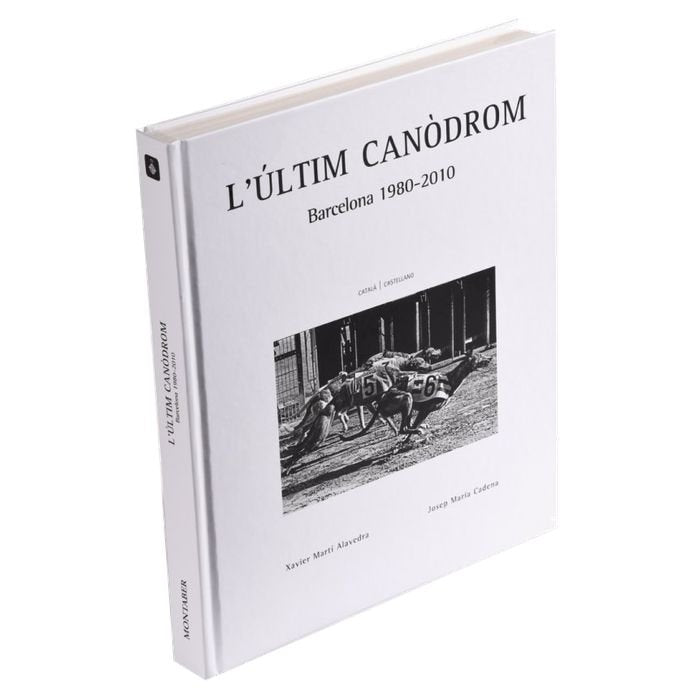 L'últim canòdrom. Barcelona 1980-2010, de Martí Alavedra | portada del libro