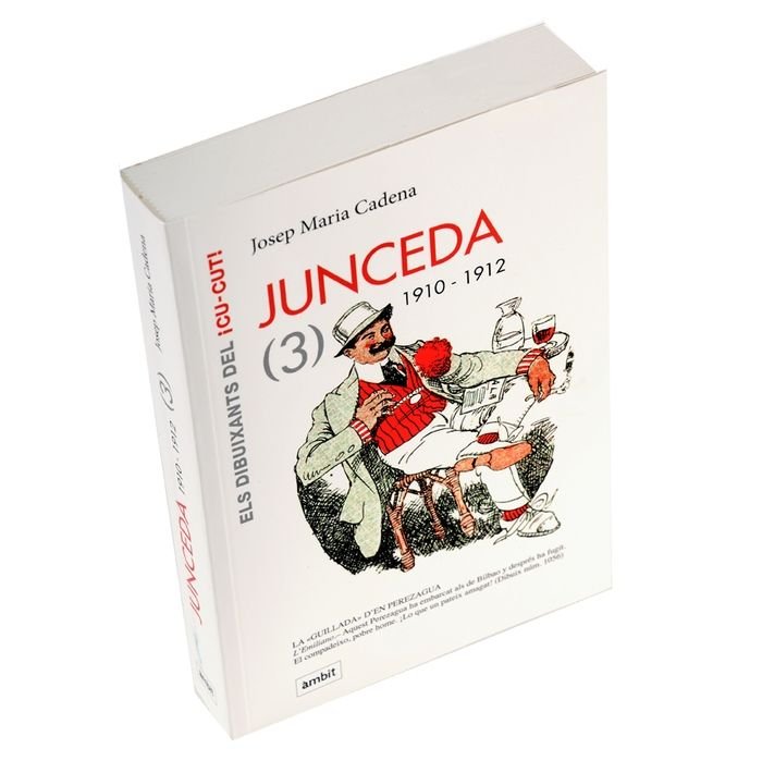 Junceda (3). 1910-1912, de Cadena i Catalán | portada del libro