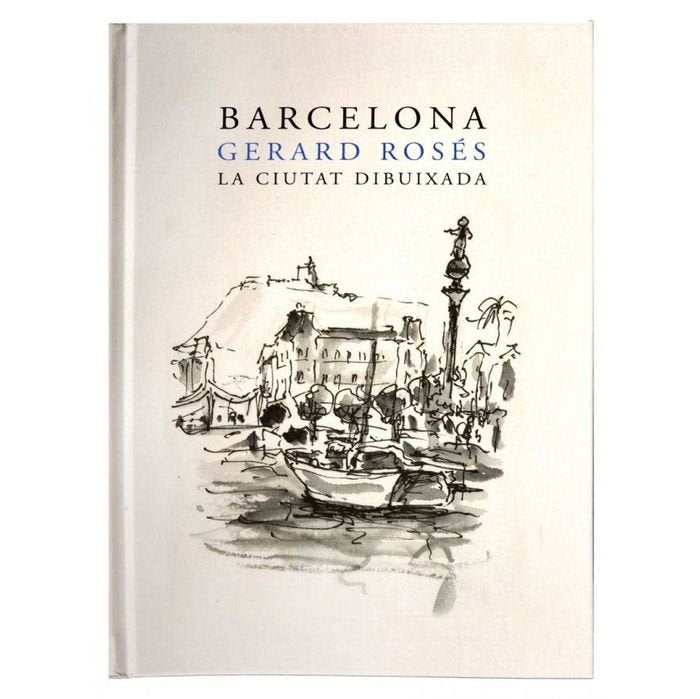 Barcelona. La ciutat dibuixada, de Rosés Rosés | portada del libro