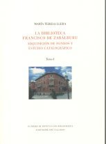 BIBLIOTECA FRANCISCO DE ZABALBURU, LA 2 TOMOS, de LLERA, MARIA TERESA | portada del libro