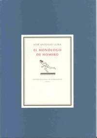 MONOLOGO DE HOMERO, EL, de LLERA, JOSE ANTONIO | portada del libro